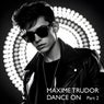 Dance On (Part 2)