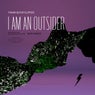 I Am an Outsider