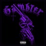 Gambler (Slowed)
