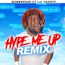 Hype Me Up (Remix)