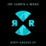 Dirty Groove EP