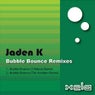 Bubble Bounce (Remixes)