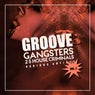 Groove Gangsters, Vol. 2 (25 House Criminals)