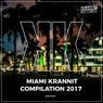 Miami Krannit Compilation 2017