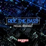 Ride The Bass