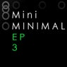 Mini Minimal, Vol. 3