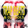 Trap Beats & DJ Tools