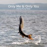Only Me & Only You, Hung Hung Klap
