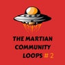 The Martian Community Loops #2