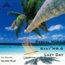 Pascal Morais feat. Saxy MR S - Lazy Day