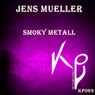 Smoky Metall