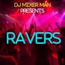 Ravers