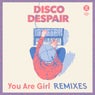 You Are Girl (Remixes)
