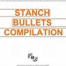Stanch Bullets Compilation