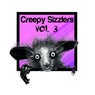 Creepy Sizzlers 3