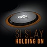 Holding On