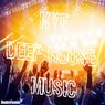 Nye Deep House Music