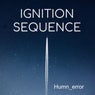 Ignition Sequence