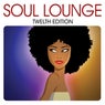 Soul Lounge (Twelfth Edition Edit)