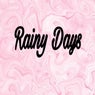 Rainy Days