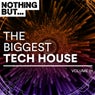 Nothing But... The Biggest Tech House, Vol. 1