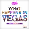 What Happens in Vegas