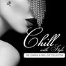 Chill With Style - The Lounge & Chill-Out Collection