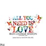 All You Need Is Love, Ibiza Lounge Session, Vol. 1 (Selected)
