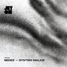 System Malice