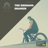 The Shimano Shamen