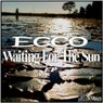 Waiting For The Sun Ep