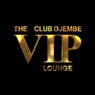 The Club Djembe VIP Lounge