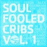Soulfooled Cribs Vol.1