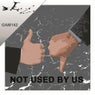 Not Used By Us EP