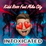 Intoxicated