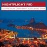 Nightflight Rio - 22 Premium Downbeat & Lounge Trax