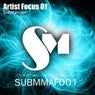 Artist Focus 01 - Submersion