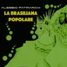 La Brasiliana Popolare