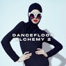 Dancefloor Alchemy 2