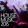 House Music 2015