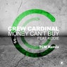 Money Can't Buy (TCM Remix)