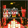 La Noche, Vol. 7