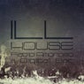 Ill House