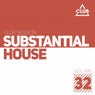 Substantial House Vol. 32