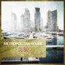 Metropolitan House: Dubai Vol. 7