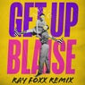 Get up (Ray Foxx Remix)