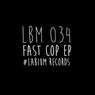 Fast Cop Ep