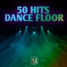 50 Hits Dance Floor (Dance, House, Tecno, Nu Disco)