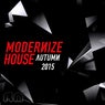 Modernize House - Autumn 2015
