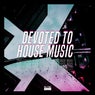 Devoted to House Music, Vol. 20